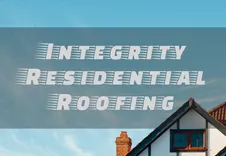 Integrity Residential Roofing