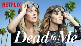 Watch Now Dead To Me Season 2 Netflix online 2020