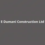 E Dumani Construction ltd