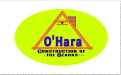 O'Hara Construction of the Ozarks, LLC