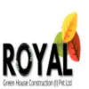 Royal greenhouse Construction