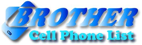 Brother Cell Phone List
