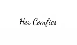 Her Comfies