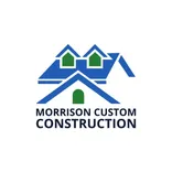 Morrison Custom Construction LLC