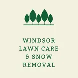 Windsor Lawn Care and Snow Removal