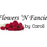 Flowers 'N Fancies by Caroll, Inc