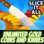 (#%‎Slice It All%#) Gold Coins and Knives Hack Cheats