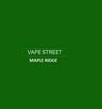 Vape Street Maple Ridge BC