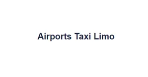 Airports Taxi Limo