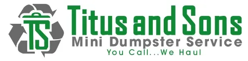 Titus and Sons Mini Dumpster Service