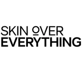 Skin Over Everything