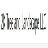 2K Tree and Landscape LLC