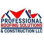 Professional Roofing Solutions & Construction LLC