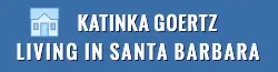 Katinka Goertz Real Estate - Living in Santa Barbara