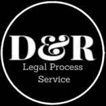 D&R Legal Process Service, LLC.