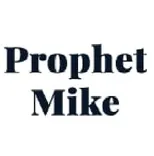 Prophet Mike