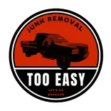 Too Easy Junk Removal LLC