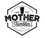 Mother Tumbler