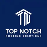 Top Notch Roofing Solutions