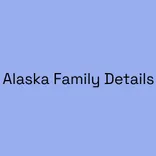 Alaska Family Details