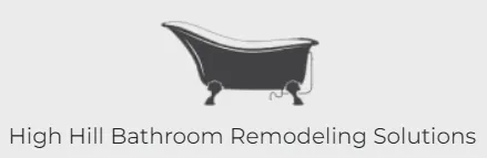 High Hill Bathroom Remodeling Solutions