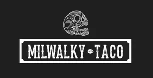 Milwalky Taco