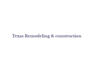 Texas Remodeling & Construction