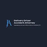 Delivery Driver Accident Attorney, Operated by the Law Office of Jerry D. Andrews, P.C.