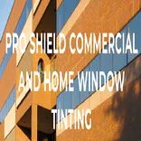 Pro Shield Commercial and Home Tinting