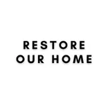 Restore Our Home
