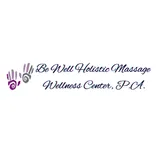 Be Well Holistic Massage Wellness Center, P.A.