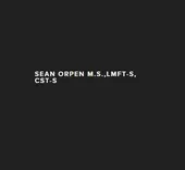 Sean Orpen MS LMFT Inc.