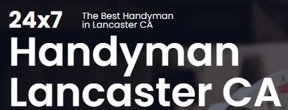 Handyman Lancaster CA