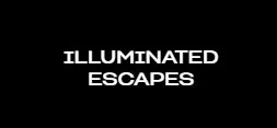 Illuminated Escapes
