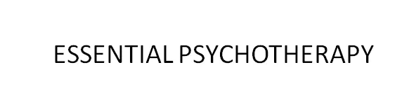 ESSENTIAL PSYCHOTHERAPY
