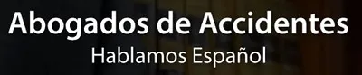 Tus Abogados de Accidentes de Auto Camion Uber y Lyft