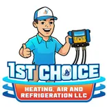 1st Choice Heating, Air & Refrigeration LLC