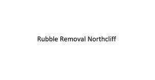 Rubble Removal Northcliff