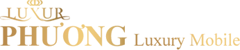 PHƯƠNG LUXURY MOBILE