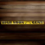 High Noon Guns