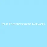 Your Entertainment Network