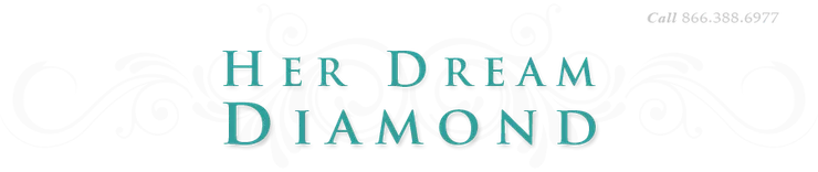 Her Dream Diamond