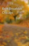  Bret Broaddus Chicago