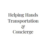 Helping Hands Transportation & Concierge