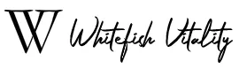 Whitefish Vitality