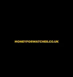 Money For Watches