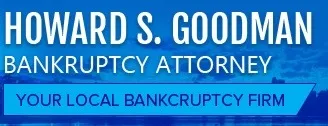 Bankruptcy Attorneys Near Me | Howard S. Goodman