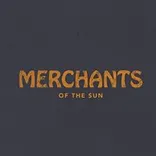 Merchants of the Sun