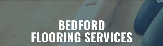 Bedford Flooring Services