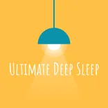 Ultimate Deep Sleep